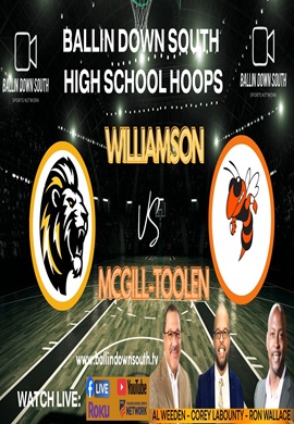 Ballin Down South High School Hoops: Williamson vs McGill-Toolen